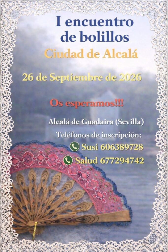 Cartel del I Encuentro de Bolillos Ciudad de Alcalá, Alcalá de Guadaíra, 26 de septiembre de 2026