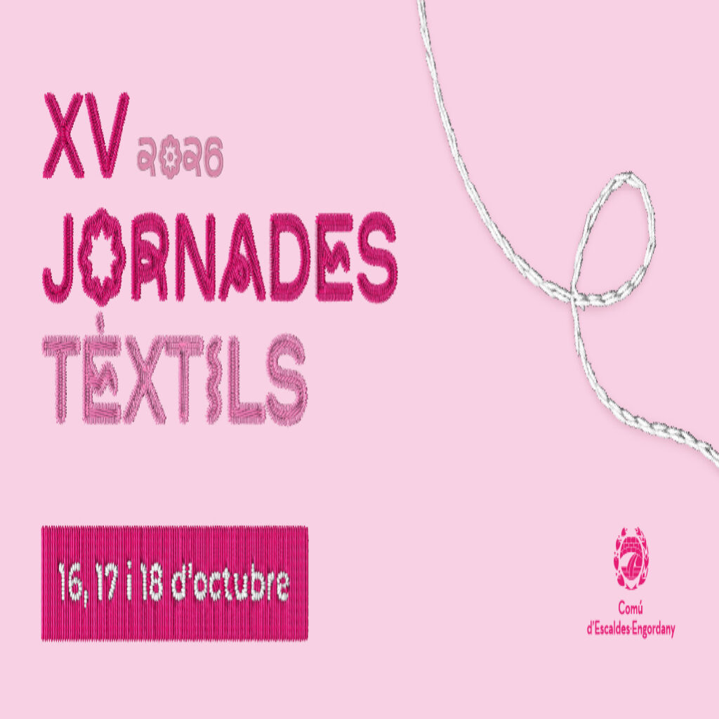Imagen oficial de las XV Jornadas Textiles de Escaldes-Engordany 2026