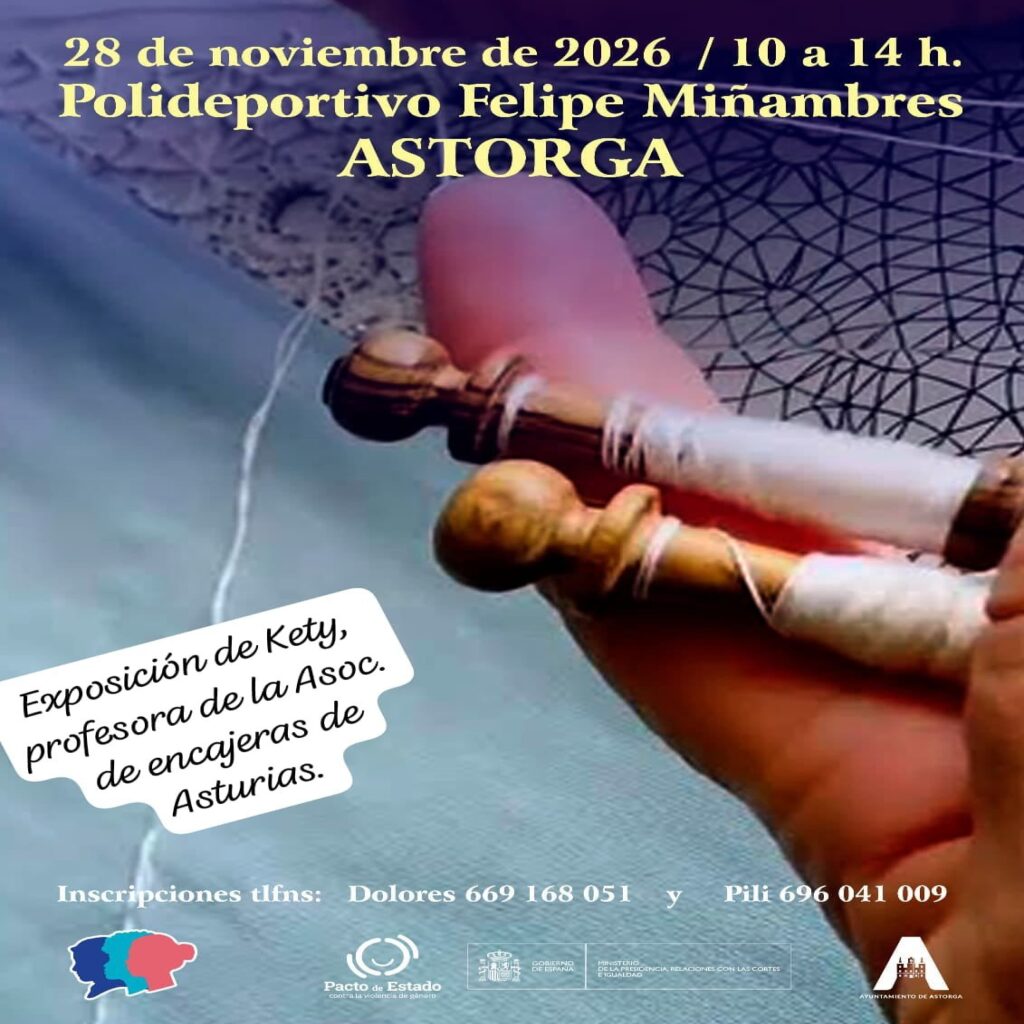 Convocatoria del V Encuentro de Bolillos y Multilabores de Astorga